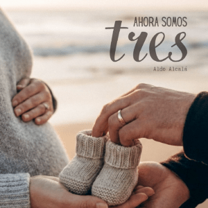 Portada de Ahora Somos Tres